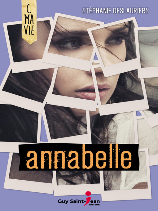 Title details for Annabelle by Stéphanie Deslauriers - Available